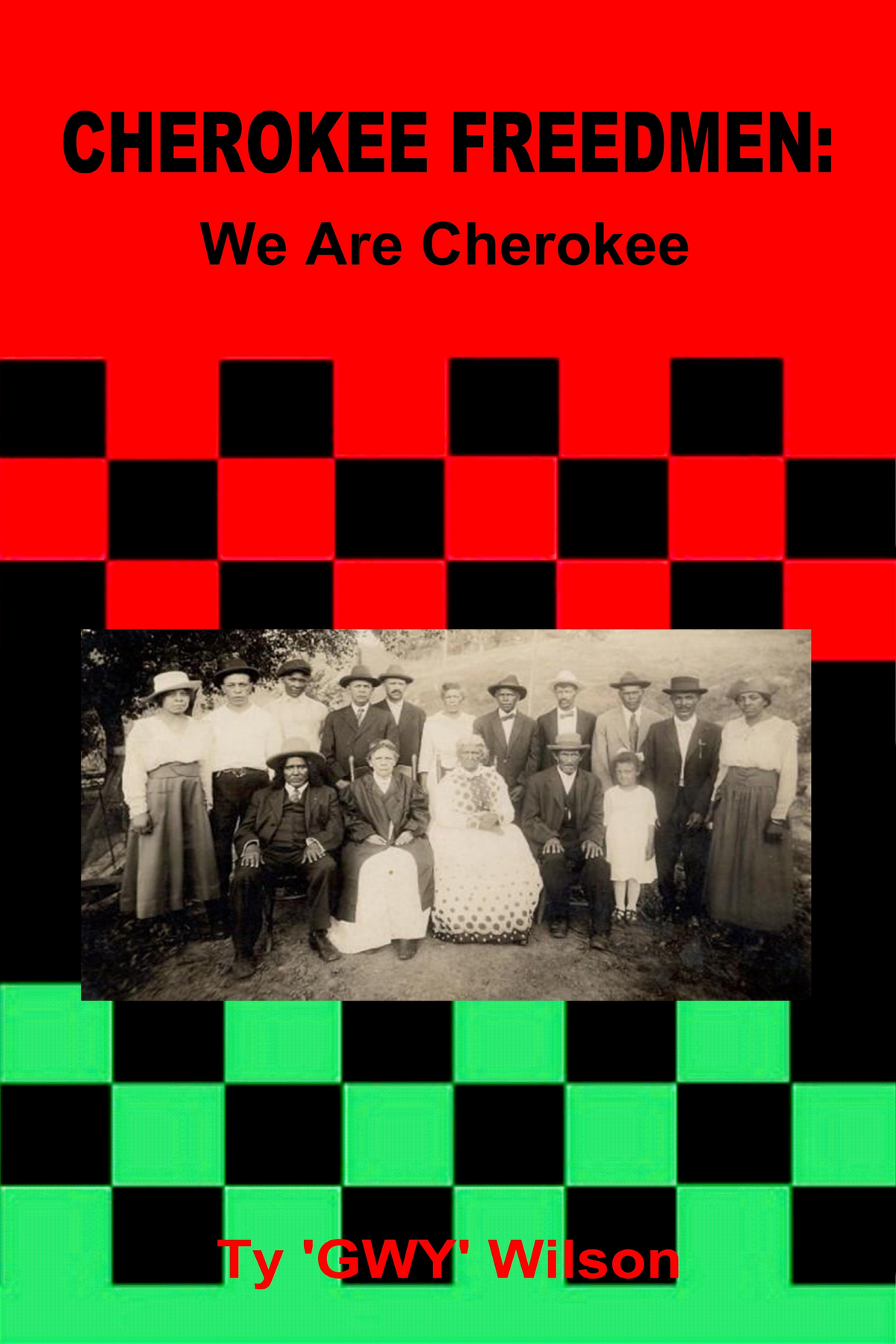 CHEROKEE FREEDMEN: We Are Cherokee